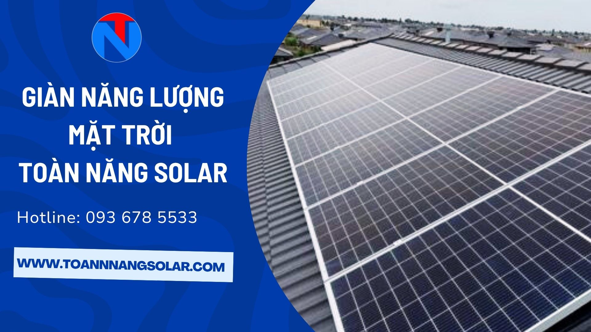 Giàn năng lượng mặt trời: Giải pháp tiết kiệm chi phí 100% và bảo vệ môi trường gian ta da nang toan nang solar 20