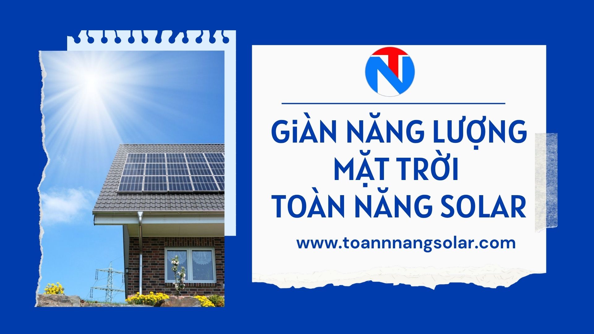 Giàn năng lượng mặt trời: Xu hướng tiết kiệm năng lượng cho mọi hộ gia đình gian ta da nang toan nang solar 4