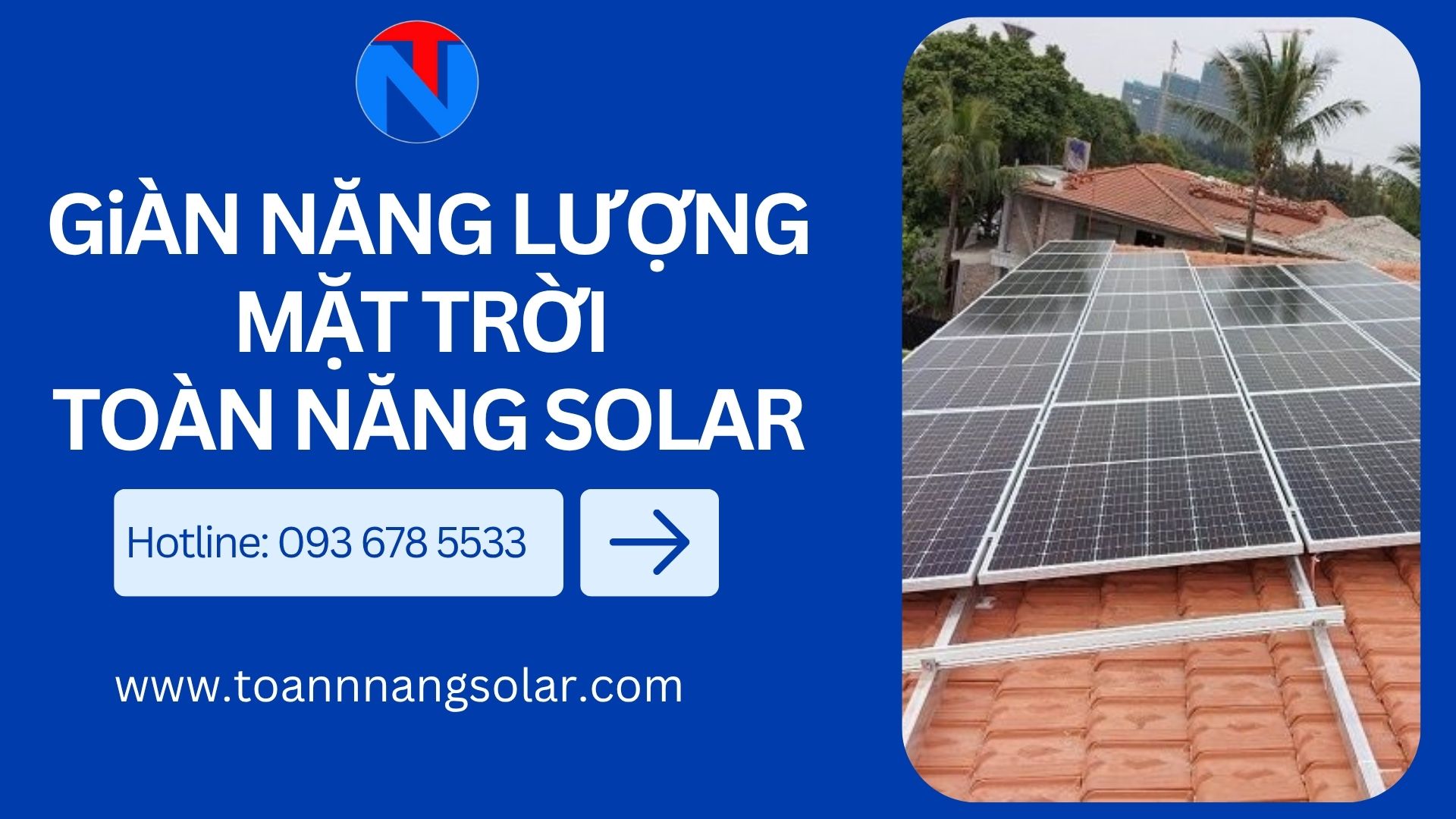 Giàn năng lượng mặt trời: Công nghệ hiện đại, tiết kiệm lâu dài gian ta da nang toan nang solar 8