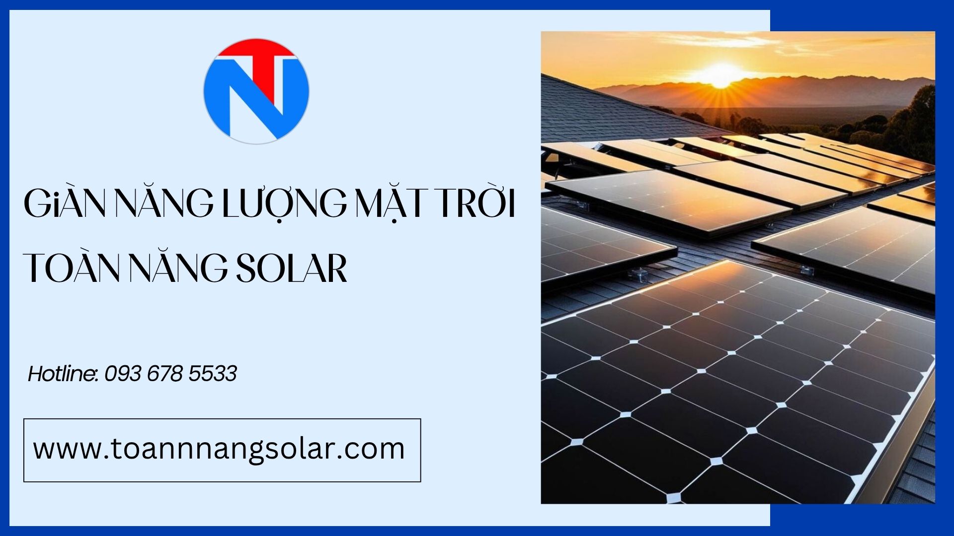 Giàn năng lượng mặt trời: Công nghệ hiện đại, tiết kiệm lâu dài gian ta da nang toan nang solar 9
